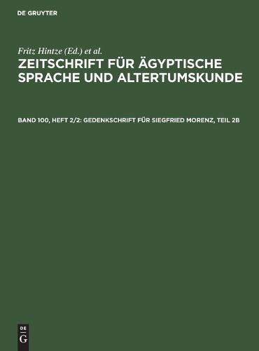 Gedenkschrift Für Siegfried Morenz, Teil 2b