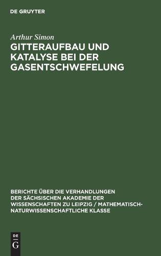 Gitteraufbau Und Katalyse Bei Der Gasentschwefelung