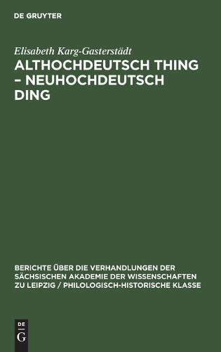 Althochdeutsch Thing - Neuhochdeutsch Ding