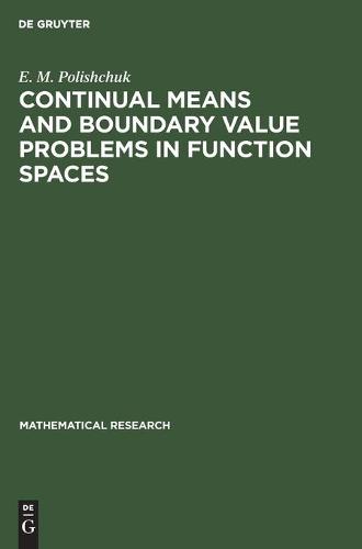 Continual Means and Boundary Value Problems in Function Spaces