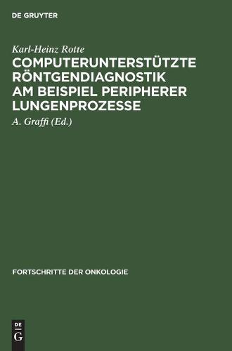 Computerunterstützte Röntgendiagnostik Am Beispiel Peripherer Lungenprozesse