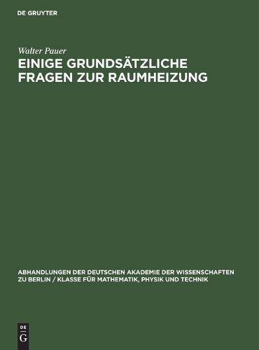 Einige Grundsätzliche Fragen Zur Raumheizung