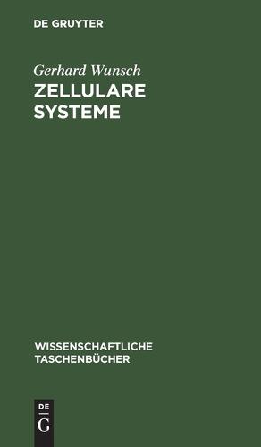 Zellulare Systeme