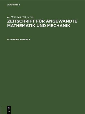Zeitschrift für Angewandte Mathematik und Mechanik. Volume 69, Number 3