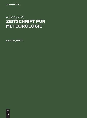 Zeitschrift Für Meteorologie. Band 28, Heft 1