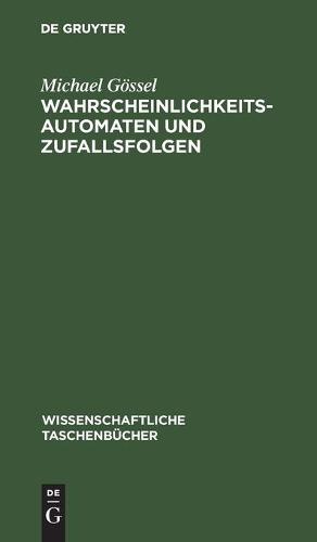 Wahrscheinlichkeitsautomaten Und Zufallsfolgen