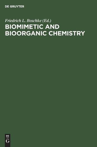 Biomimetic and Bioorganic Chemistry