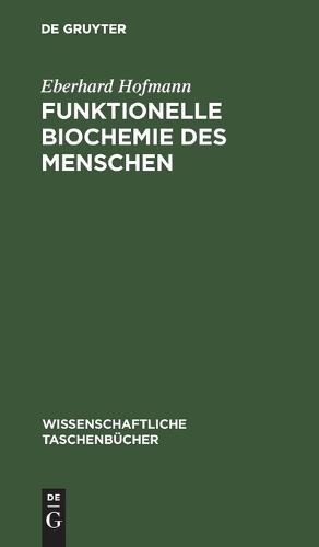 Funktionelle Biochemie Des Menschen