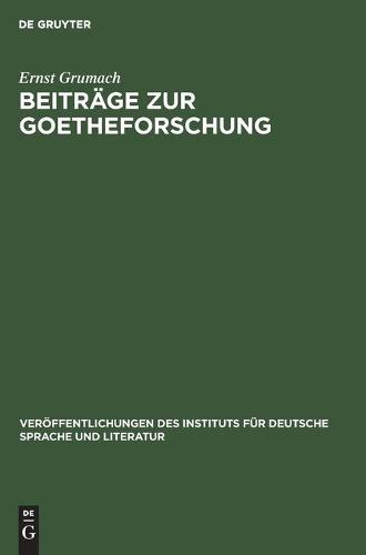 Beiträge Zur Goetheforschung