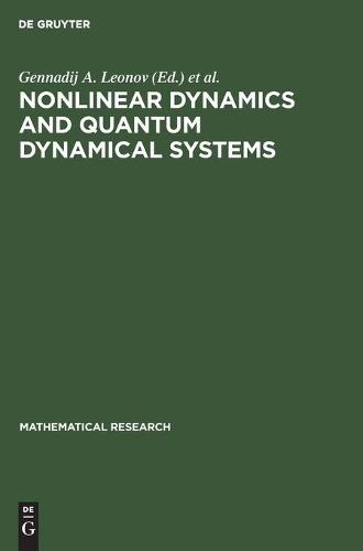 Nonlinear Dynamics and Quantum Dynamical Systems
