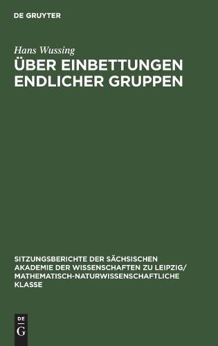 Über Einbettungen Endlicher Gruppen
