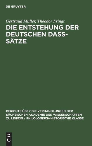 Die Entstehung Der Deutschen Daß-Sätze