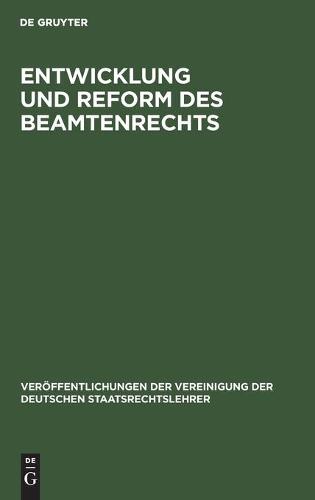 Entwicklung Und Reform Des Beamtenrechts