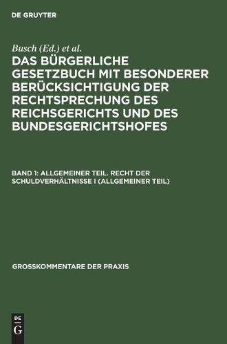 Allgemeiner Teil. Recht Der Schuldverhältnisse I (Allgemeiner Teil)