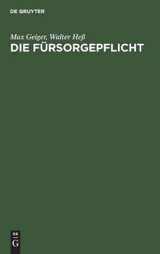 Die Fürsorgepflicht