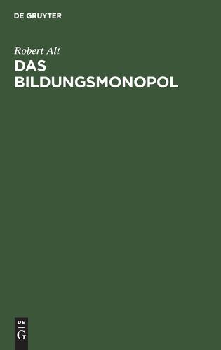 Das Bildungsmonopol