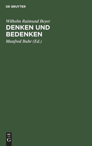 Denken Und Bedenken