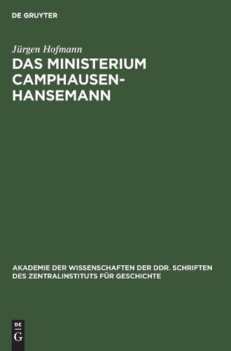 Das Ministerium Camphausen-Hansemann
