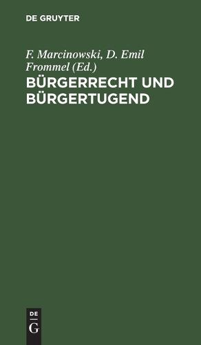 Bürgerrecht Und Bürgertugend