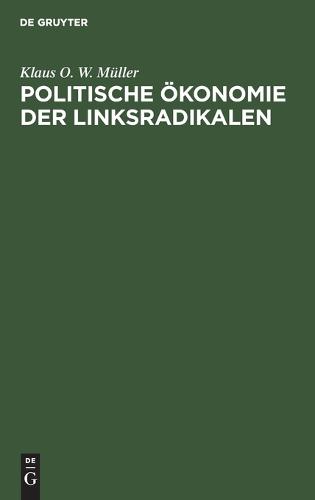 Politische Ökonomie Der Linksradikalen