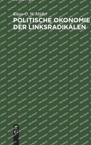 Politische Okonomie Der Linksradikalen