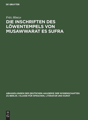 Die Inschriften Des Löwentempels Von Musawwarat Es Sufra