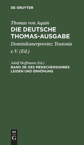 Des Menschensohnes Leiden Und Erhöhung