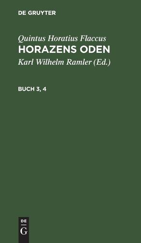 Quintus Horatius Flaccus: Horazens Oden. Buch 3, 4