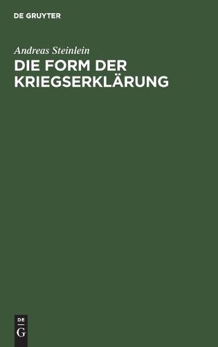 Die Form Der Kriegserklärung