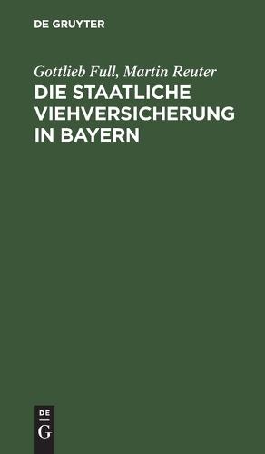 Die Staatliche Viehversicherung in Bayern