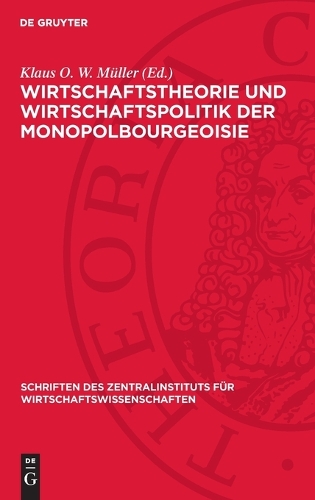 Wirtschaftstheorie Und Wirtschaftspolitik Der Monopolbourgeoisie