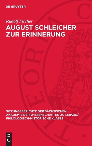 August Schleicher Zur Erinnerung