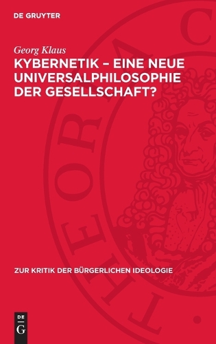 Kybernetik - Eine Neue Universalphilosophie Der Gesellschaft?