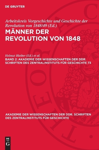 Männer Der Revolution Von 1848. Band 2