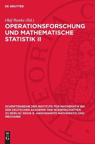 Operationsforschung Und Mathematische Statistik II
