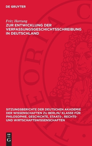 Zur Entwicklung Der Verfassungsgeschichtsschreibung in Deutschland