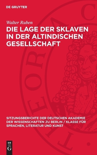 Die Lage Der Sklaven in Der Altindischen Gesellschaft
