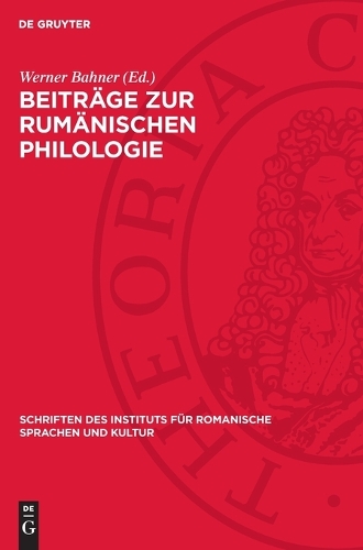 Beiträge Zur Rumänischen Philologie