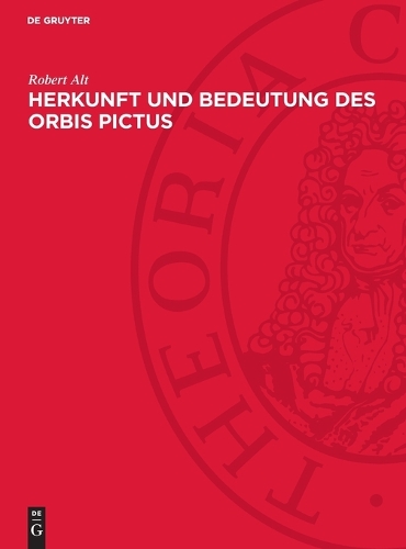 Herkunft Und Bedeutung Des Orbis Pictus