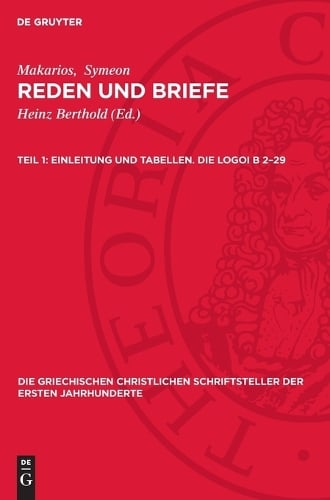 Einleitung und Tabellen. Die Logoi B 2-29