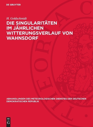 Die Singularitäten Im Jährlichen Witterungsverlauf Von Wahnsdorf