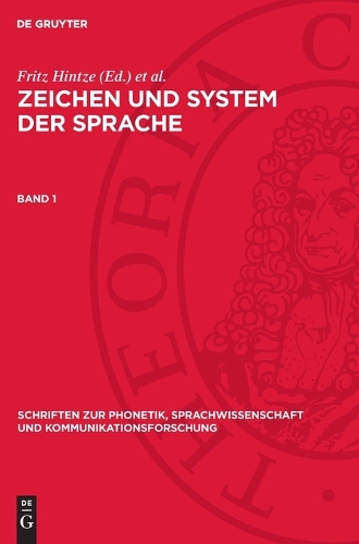 Zeichen Und System Der Sprache. Band 1