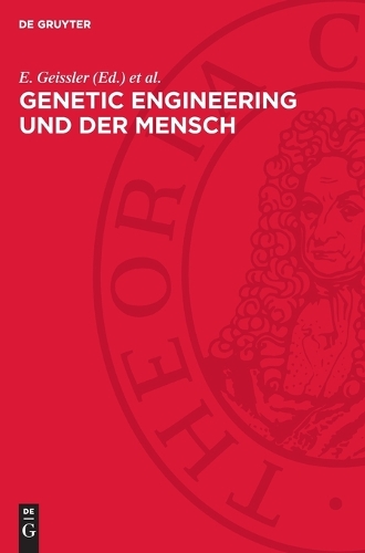 Genetic Engineering Und Der Mensch