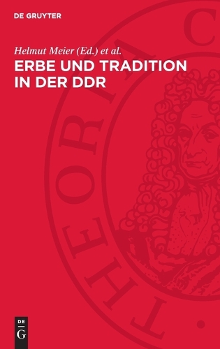 Erbe Und Tradition in Der DDR