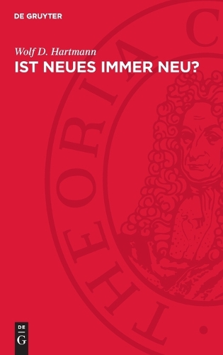 Ist Neues Immer Neu?
