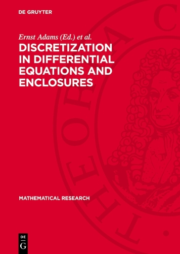 Discretization in Differential Equations and Enclosures