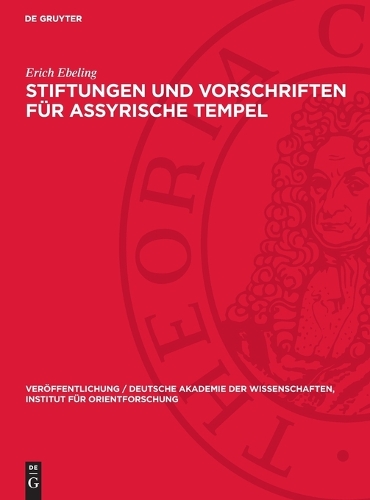Stiftungen Und Vorschriften Für Assyrische Tempel