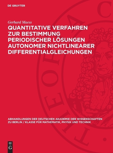 Quantitative Verfahren Zur Bestimmung Periodischer Lösungen Autonomer Nichtlinearer Differentialgleichungen