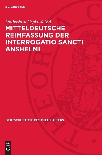 Mitteldeutsche Reimfassung Der Interrogatio Sancti Anshelmi