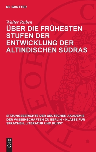 Über Die Frühesten Stufen Der Entwicklung Der Altindischen Sūdras